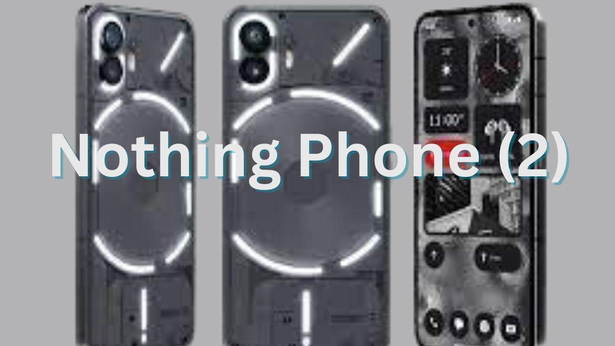 Nothing Phone (2)