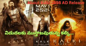 About Kalki 2898 AD Release